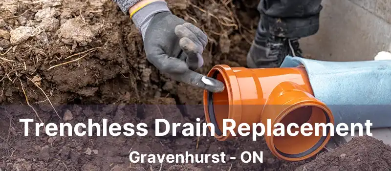 Trenchless Drain Replacement Gravenhurst - ON